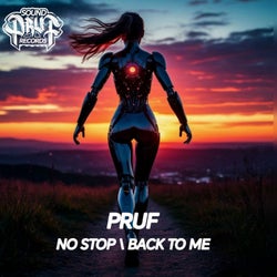 No Stop / Back To Me