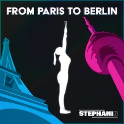 From Paris To Berlin (Extended Mix)