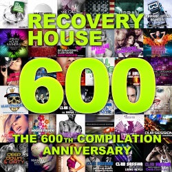 Recovery House 600 - The 600th Compilation Anniversary