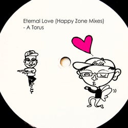Eternal Love (Happy Zone Mixes)