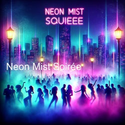 Neon Mist Soirée