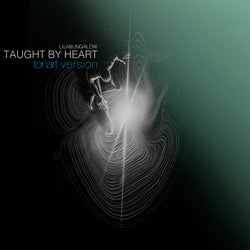 Taught By Heart (Tonart Version)