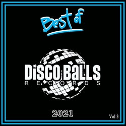 Best Of Disco Balls Records Vol 3