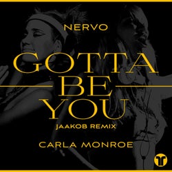 Gotta Be You (jaakob Extended Remix)