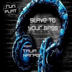 Slave to Your Bass (feat. Talia Harper)