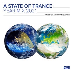 A State Of Trance Year Mix 2021 - Mixed by Armin van Buuren