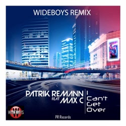 I Can't Get Over (Wideboys Remixes)