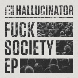 Fuck Society EP