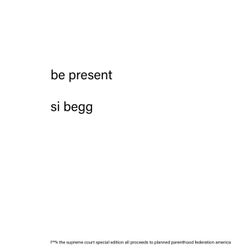 be present