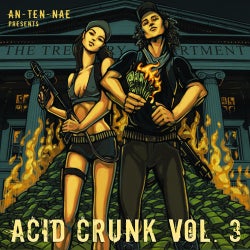 An-ten-nae Presents Acid Crunk Volume 3