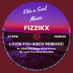 Lovin You (Knox Remixes)