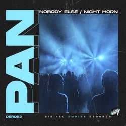 Nobody Else / Night Horn