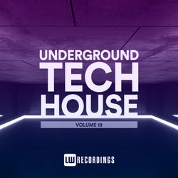 Underground Tech House, Vol. 19