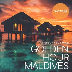 Golden Hour Maldives: Chillout Your Mind
