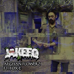 AFGHAN FLOWERZ (feat. FOX E)
