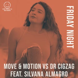 Friday Night - Dr CigZag Remix