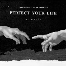 Perfect Your Life