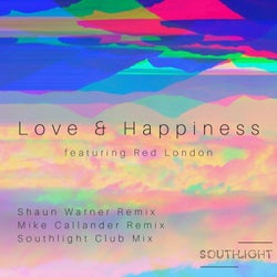 Love and Happiness - Remixes