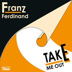 Take Me Out - Remixes