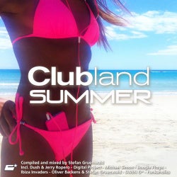 Clubland Summer (Compiled and Mixed By Stefan Gruenwald)