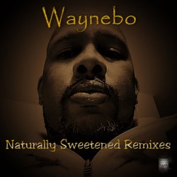 Naturally Sweetened Remixes