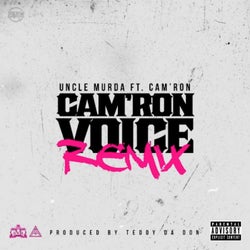 Cam'ron Voice (Remix) [feat. Cam'ron]