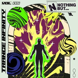 Nothing But... Trance Infinity, Vol. 05