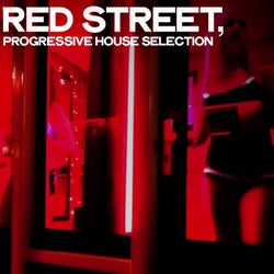 Red Street (Progressive House Selection)