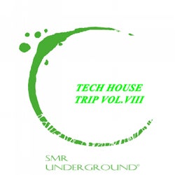 Tech House Trip Vol.VIII