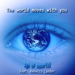 The World Moves With You