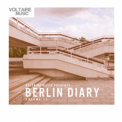 Voltaire Music Pres. The Berlin Diary Vol. 11