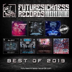 Best Of Future Sickness Records 2019