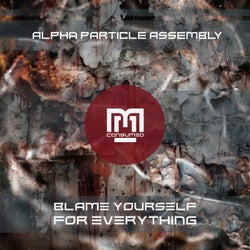 Blame Yourself For Everything