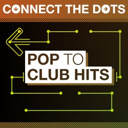 Connect the Dots - Pop to Club Hits