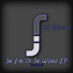 The End Of The World EP