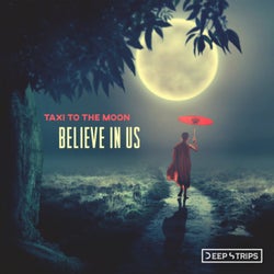 Believe In Us