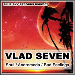 Soul / Andromeda / Bad Feeling