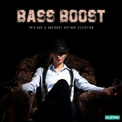 Bass Boost: Trip-hop & Abstract Hip-hop Selection