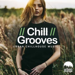 Chillgrooves: Urban Chillhouse Music