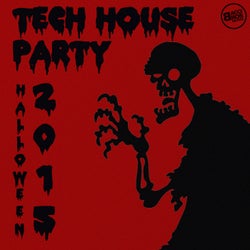 Tech House Party - Halloween 2015