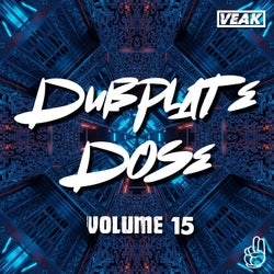 Dubplate Dose 15