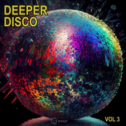 Deeper Disco, Vol. 3