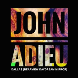 Dallas (Rearview Daydream Mirror)