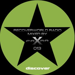 Recoverworld Radio 013 (Mixed by Para X)