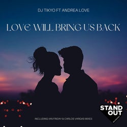 Love Will Bring Us Back