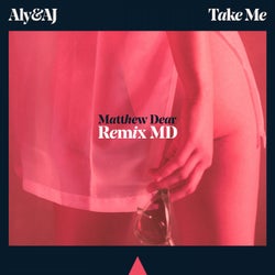Take Me (Matthew Dear Remix)