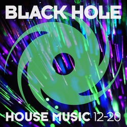 Black Hole House Music 12-20