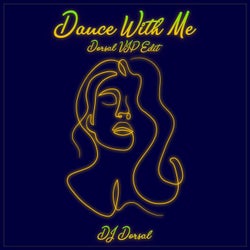 Dance with Me (VIP Edit)