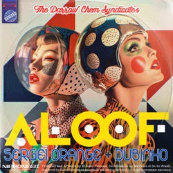 Aloof - Sergei Orange & Dubinho Remix