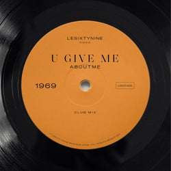 U Give Me - Club Mix